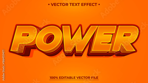 Editable text effect Power 3d realistic template modern style