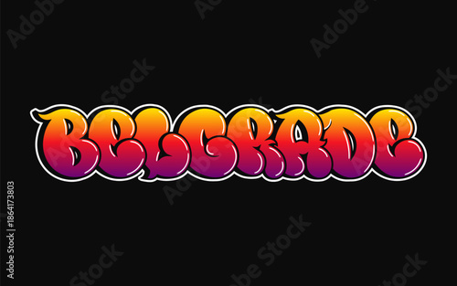Belgrade graffiti word art bubble vector typography