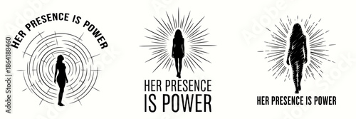 ai176742758427_Her Presence Is Power 3.eps