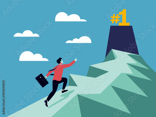 The image depicts a determined businessman climbing towards a peak labeled '#1', symbolizing ambition, success, and the drive to reach the top in a competitive world.