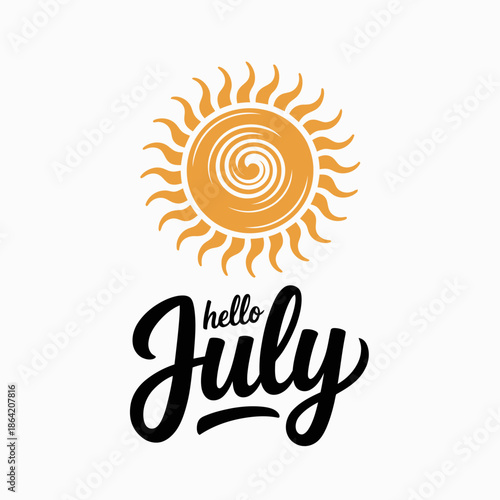 A vibrant sun illustration paired with 'Hello July' text captures the essence of summer and bright optimism, ideal for celebrating the warmth and joy of the month.