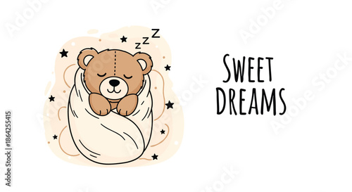 Cute hand-drawn teddy bear swaddled in a blanket sleeping soundly with the words sweet dreams on a white background.