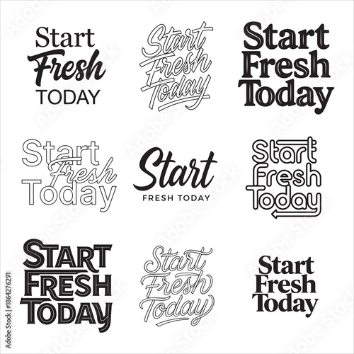 Start Fresh Today Brush Style Inspirational Quote Poster