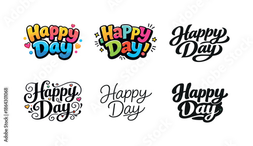 Harmonious Lettering Styles. Happy Day. Set lettering. harmonious lettering variations of the same emblematic concept, each with different artistic