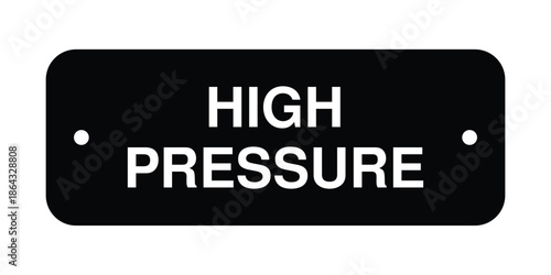 High-Contrast Black and White High Pressure Industrial Equipment Label with Mounting Hole Markers - Professional Vector Identification Sign