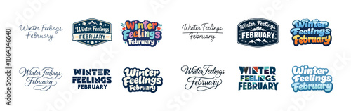 Winter feelings february: diverse typography styles collection