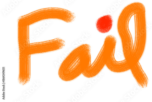 Vibrant Fail message in orange with red dot