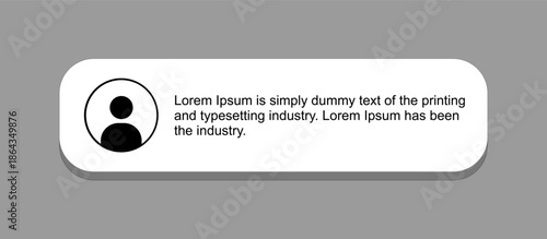 User profile message notification bubble on gray background, simple person avatar with placeholder text, interface element for customer reviews and comments