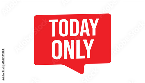 today only limited time urgent promotional banner