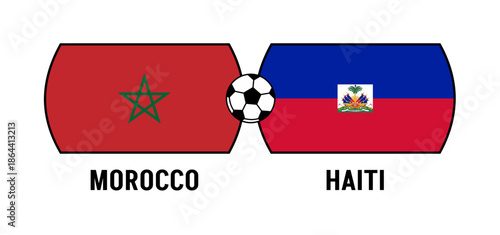 Flags of Morocco and Haiti for an international football match. Concept of a world football competition in 2026.