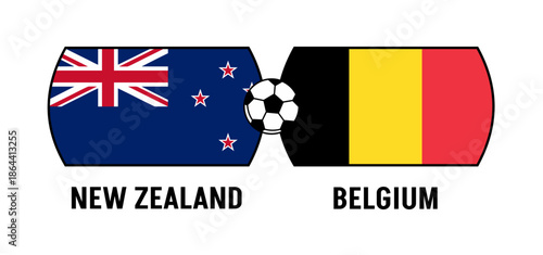 Flags of Belgium and New Zealand for an international football match. Concept of a world football competition in 2026.