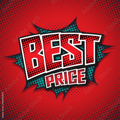 Comic pop art style banner with best price text, halftone dots and dynamic explosion shape. Perfect for sale promotion, discount advertising, and marketing design.