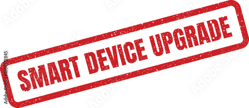 Grungy rectangular stamp indicating a technological improvement or software enhancement for a smart electronic device