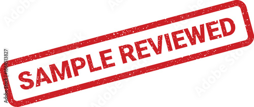 Grungy red stamp displaying the text SAMPLE REVIEWED in a rectangular box, confirming examination