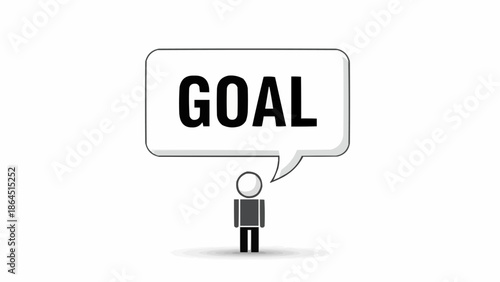 Stick Figure with Goal Speech Bubble - Achieving Objectives and Setting Targets.