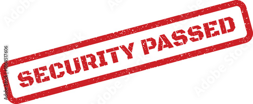 Rectangular red grunge rubber stamp showing security passed for successful system validation and access messages