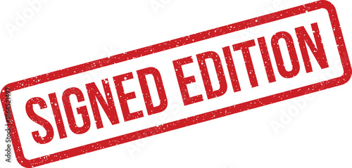 Red grunge rubber stamp mark with the text SIGNED EDITION inside a rectangular frame for official documentation