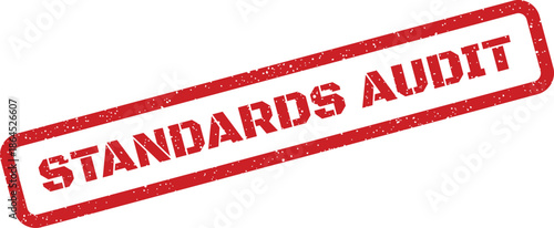 Red textured rectangular rubber stamp with STANDARDS AUDIT text for quality control inspection or regulatory review