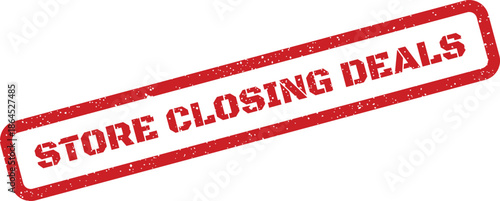 Textured rectangular emblem displaying a bold store closing deals message, perfect for business liquidation promotions or special offers