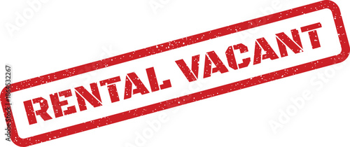 A distinct grunge effect rubber stamp, positioned diagonally, clearly states RENTAL VACANT for property status updates