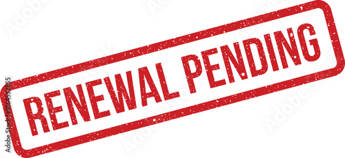 A distressed red rubber stamp mark indicating a renewal pending status for official administrative processes