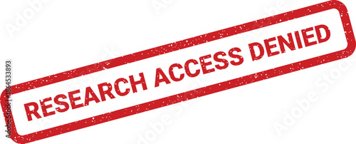 A prominent red rubber stamp with a grunge effect stating RESEARCH ACCESS DENIED for official documentation