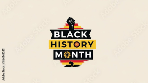 Black History Month logo with raised fist and sunflower celebrating heritage and culture vector grap