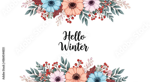 Beautiful watercolor floral frame with 'Hello Winter' text, featuring pink, peach, and blue gerbera daisies and red winter berries.