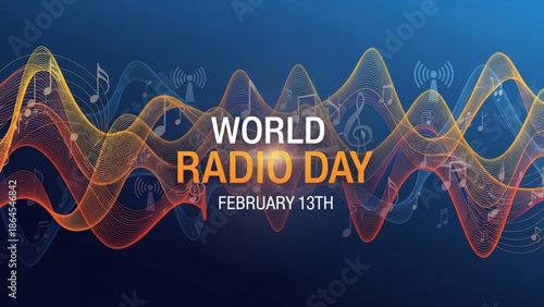 Vibrant orange and yellow sound wave graphic celebrating world radio day on february 13th with musical notes on blue background with celebration