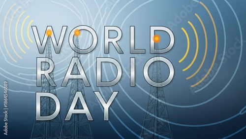 World radio day with radio towers and signal waves in the background with communication and broadcast and technology and media and global and transmission