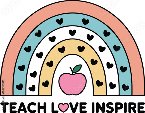 Rainbow with Apple and Hearts Text Teach Love Inspire 1