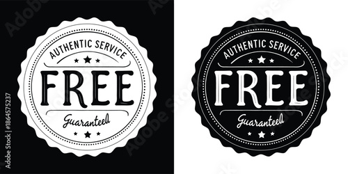 Retro grunge style authentic service free guaranteed badges in black and white, perfect for promotional offers and quality assurance