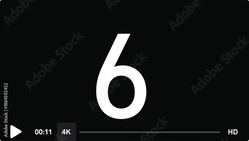 Number six countdown screen on video player interface, black background timer display, digital intro outro frame, media playback template design