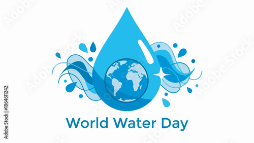 A large blue water droplet with the Earth inside, symbolizing World Water Day and the importance of water conservation.