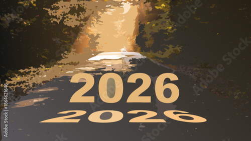 A road leading to a bright light with the year 2026 displayed in the foreground on the road surface