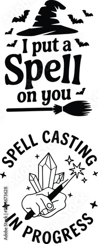 Magical spell casting illustrations with witchy phrases