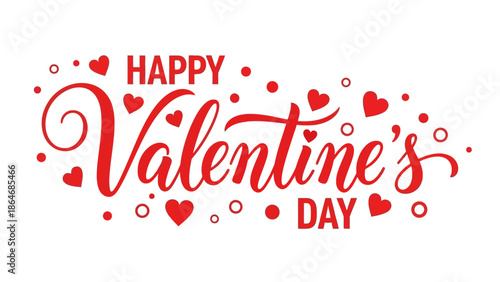 Elegant calligraphic Happy Valentine's Day greeting card design featuring beautiful red hearts and confetti elements, perfect for celebrating love and romance