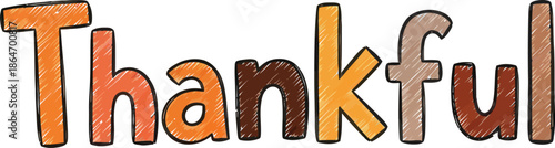 Thankful Autumn Fall Colors Hand Drawn Text Lettering, Chalkboard Style