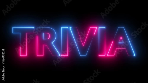 flickering neon trivia text animation. neon sign that flickers and glows with TRIVIA