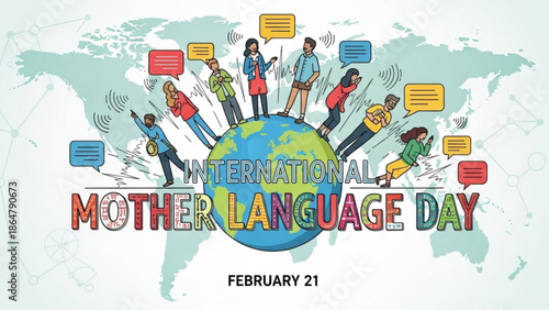 International mother language day february 21 illustration with diverse people around the globe communicating in different languages with communication