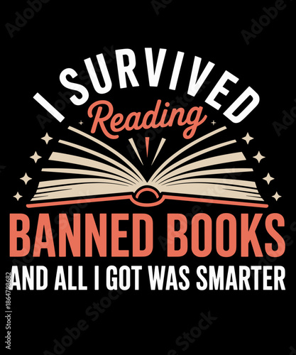 I Survived Reading Banned Books Book Lover Retro Vintage