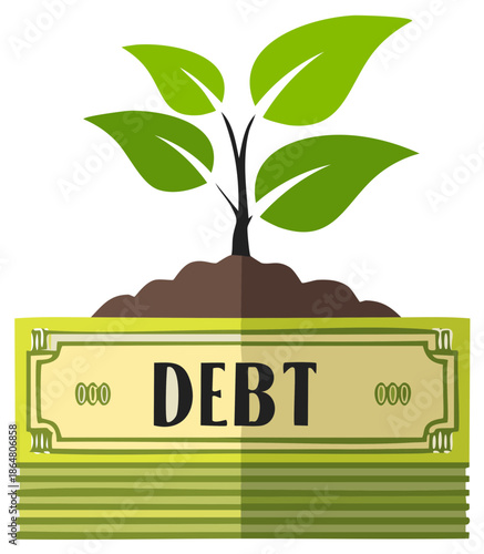 Debt Growth Concept Depicted with Seedling and Stacks of Money Currency Bills