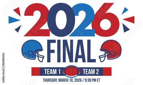 Final. Game Day. American football playoff. Super Party in United States. Final game of regular season. Professional team championship. Ball for american football. Sport poster. Vector illustration