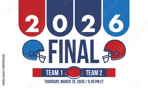 Final. Game Day. American football playoff. Super Party in United States. Final game of regular season. Professional team championship. Ball for american football. Sport poster. Vector illustration