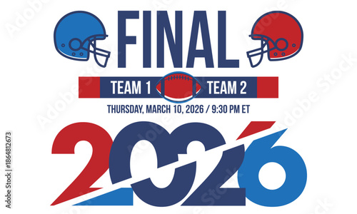 Final. Game Day. American football playoff. Super Party in United States. Final game of regular season. Professional team championship. Ball for american football. Sport poster. Vector illustration