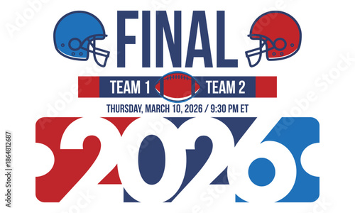 Final. Game Day. American football playoff. Super Party in United States. Final game of regular season. Professional team championship. Ball for american football. Sport poster. Vector illustration