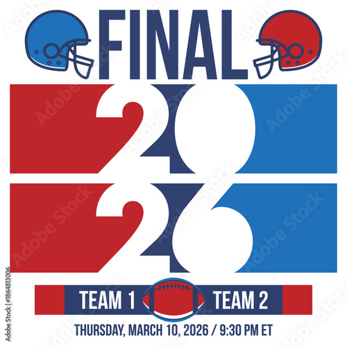 Final. Game Day. American football playoff. Super Party in United States. Final game of regular season. Professional team championship. Ball for american football. Sport poster. Vector illustration