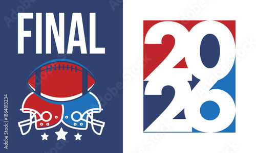 Final. Game Day. American football playoff. Super Party in United States. Final game of regular season. Professional team championship. Ball for american football. Sport poster. Vector illustration