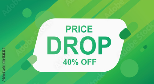 Green background with white price drop 40 percent off sign and pill shapes