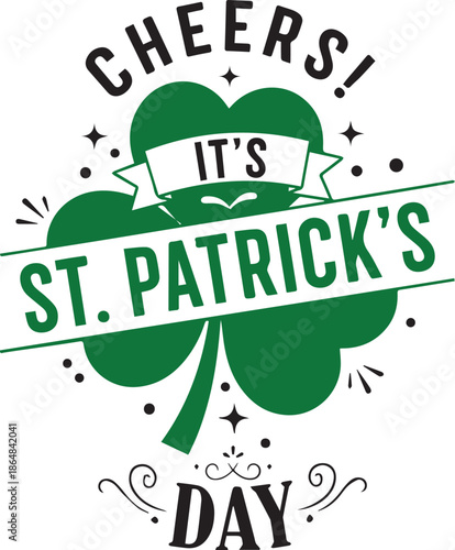 Cheers It's ST.Patrick's Day